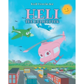 Heli the Helicopter - Paperback