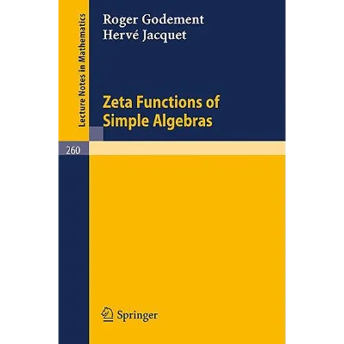 Zeta Functions of Simple Algebras - Paperback