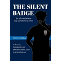 The Silent Badge - Paperback