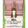Min: the Cat Who Guards the Castle - Paperback