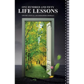 One Hundred and Fifty Life Lessons - Paperback