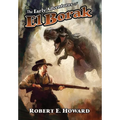 The Early Adventures of El Borak - Hardcover