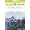 The Longest Night: A Military History of the Civil War