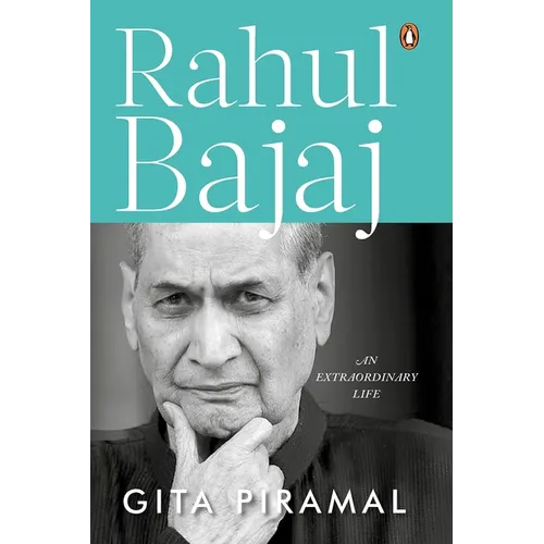 Rahul Bajaj: An Extraordinary Life - Hardcover