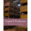 Capital & Production (Large Print Edition) - Paperback
