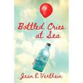 Bottled Cries at Sea