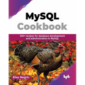 MySQL Cookbook: 100+ recipes for database development and administration in MySQL (English Edition) - Paperback