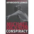 Michael Jackson Conspiracy - Paperback
