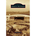 Akron Aviation - Hardcover