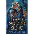 Love's Second Sight - Paperback
