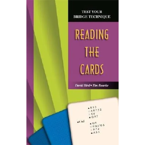 Test Your Bridge Technique: Reading the Cards - Paperback