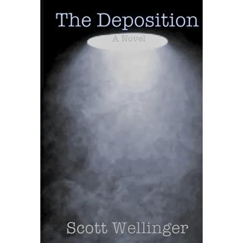 The Deposition