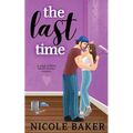The Last Time (special edition) - Paperback