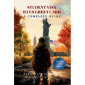 Student Visa to US Green Card