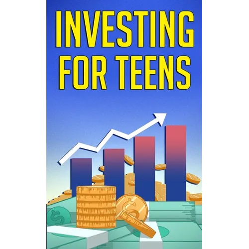 Investing for Teens - Paperback