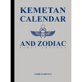 Kemetan Calendar and Zodiac, First Edition - Hardcover