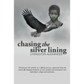 Chasing the Silver Lining - Paperback