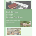 Lare Review Section 1 Practice Problems: Project and Construction Administration - Paperback