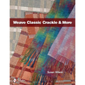 Weave Classic Crackle & More - Hardcover