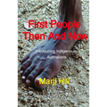 First People Then and Now: Introducing Indigenous Australians - Paperback