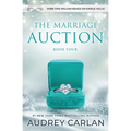 The Marriage Auction: Book Four - Paperback