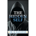 The Hidden Self - Hardcover