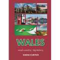Wales: Small country - big history - Paperback