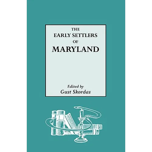 Early Settlers of Maryland