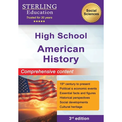 High School American History: Comprehensive Content for High School US History - Paperback