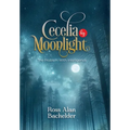 Cecelia by Moonlight - Hardcover