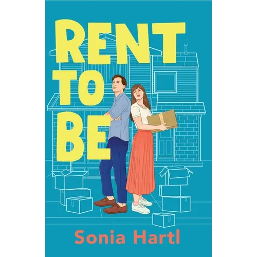 Rent To Be: An absolutely hilarious and uplifting romantic comedy - Paperback