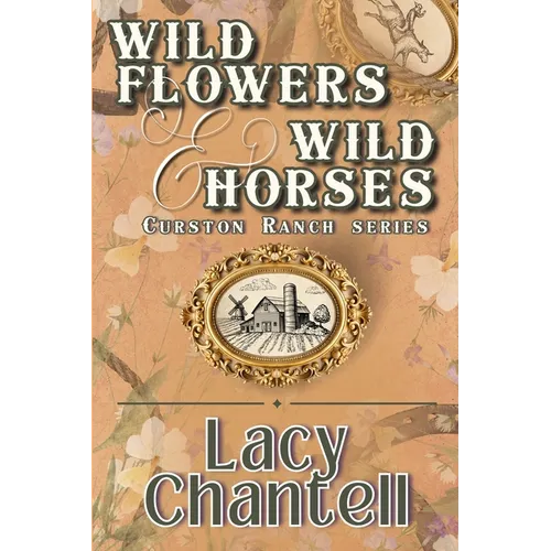 Wildflowers & Wild Horses - Paperback