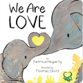 We Are Love - Board Book