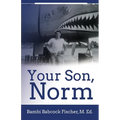 Your Son, Norm - Paperback