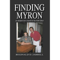 Finding Myron: an adopted son's search for his birth father - Paperback