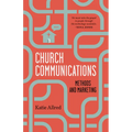 Church Communications: Methods and Marketing - Paperback