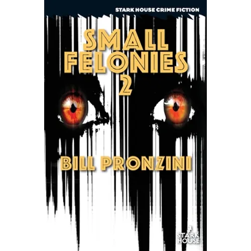 Small Felonies 2 - Paperback