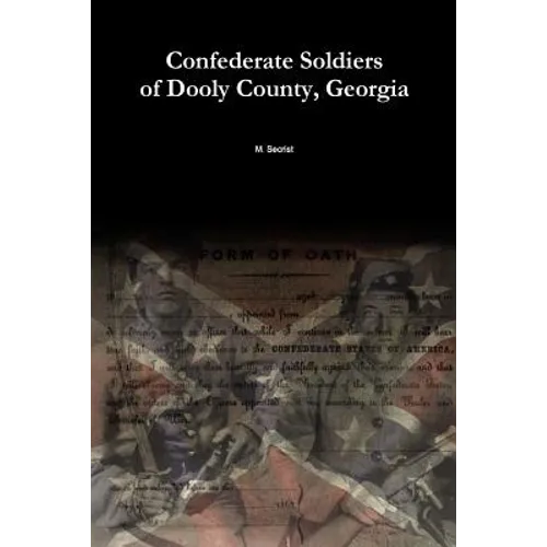 Confederate Soldiers of Dooly County, Georgia