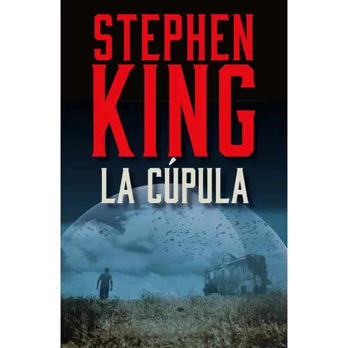 La Cúpula / Under the Dome - Paperback