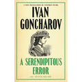 A Serendipitous Error and an Evil Malady: First English Translation - Paperback