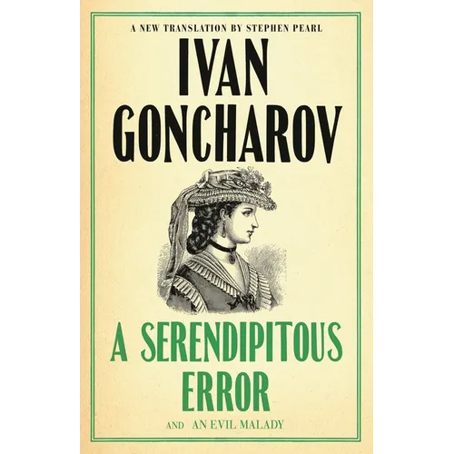 A Serendipitous Error and an Evil Malady: First English Translation - Paperback