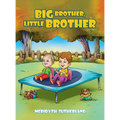 Big Brother, Little Brother - Hardcover