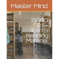 BAND 8.5+ IELTS Reading Material - Paperback