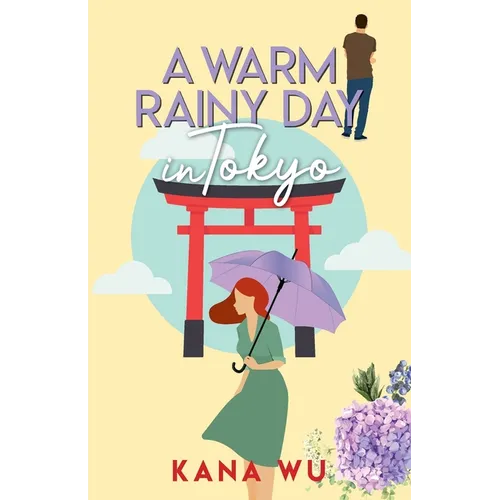 A Warm Rainy Day In Tokyo - Paperback