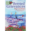 Berried Grievances - Paperback