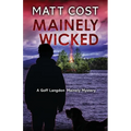 Mainely Wicked - Paperback
