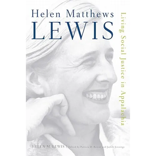 Helen Matthews Lewis: Living Social Justice in Appalachia