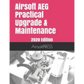 Airsoft AEG Practical Upgrade & Maintenance: 2020 Edition - Paperback