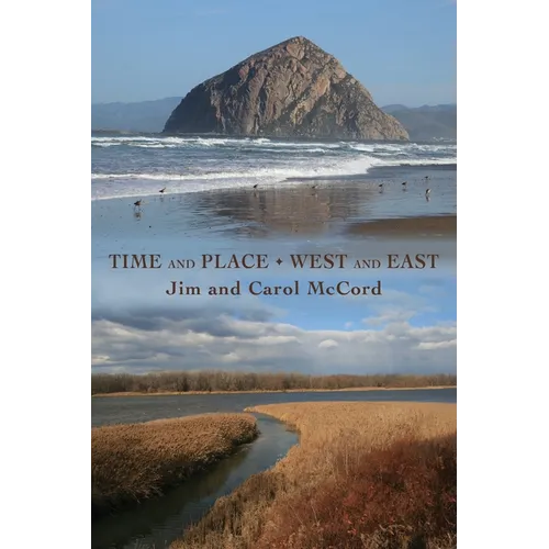 Time and Place West and East - Paperback