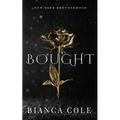 Bought: A Dark Mafia Romance - Paperback